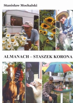 Almanach - Staszek Korona - Stanisław Mochalski