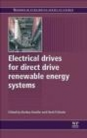 Electrical Drives for Direct Drive Renewable Energy Systems