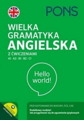 Wielka gramatyka angielska z ćwiczeniami A1-C1 w.3 - Opracowanie zbiorowe