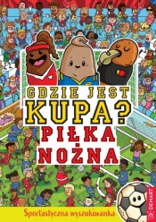 Gdzie jest kupa? Piłka nożna - Alex Hunter