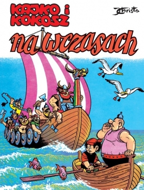 Kajko i Kokosz Na wczasach - Janusz Christa
