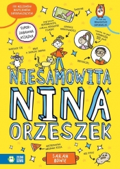 Niesamowita Nina Orzeszek - Bowie Sarah