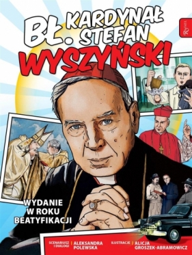 Bł. kardynał Stefan Wyszyński, Wydanie w roku beatyfikacji - Polewska Aleksandra
