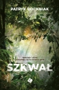 Szkwał - Patryk Bochniak