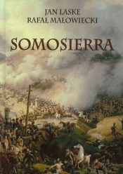 Somosierra - Jan Laske, Rafał Małowiecki