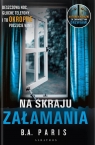 Na skraju załamania B.A. Paris