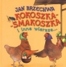 Kokoszka-Smakoszka i inne wiersze