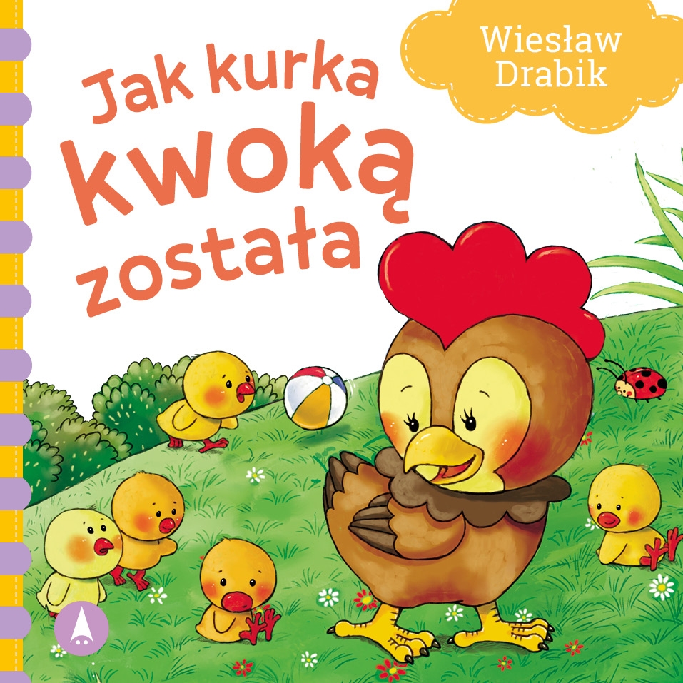 Jak kurka kwoką została