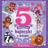 5 - minutowe bajeczki o miłości Amelia Hepworth