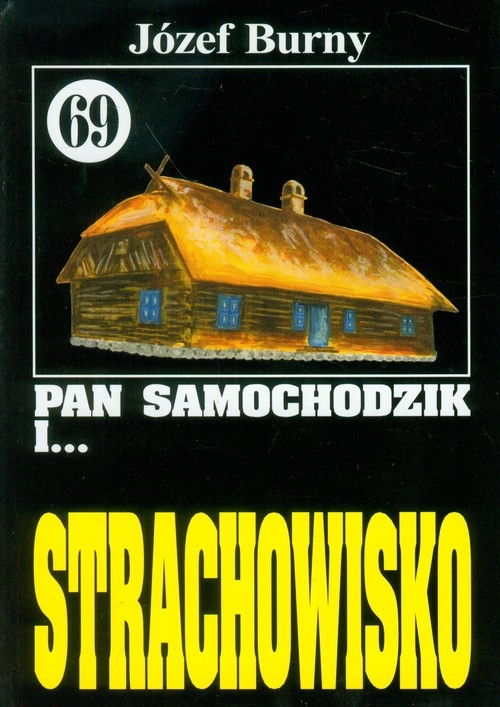 Pan Samochodzik i Strachowisko 69