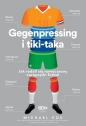 Gegenpressing i tiki-taka - Michael Cox