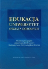 Edukacja Uniwersytet Oświata Dorosłych Studia z pedagogiki ofiarowane