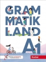 Grammatikland A1 Opracowanie zbiorowe