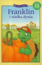 Czytamy z Franklinem. Franklin i wielka dynia - Paulette Bourgeois