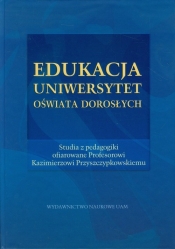 Edukacja Uniwersytet Oświata Dorosłych - <br />