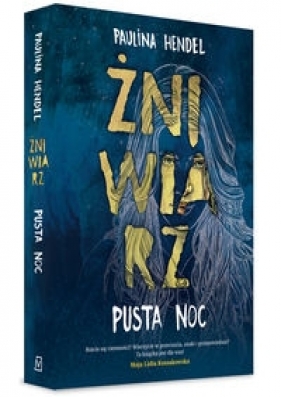 Żniwiarz. Pusta noc (Uszkodzona okładka) - Paulina Hendel