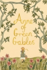 Anne of Green Gables (Collector`s Editions) Lucy Maud Montgomery