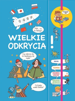 Powiedz mi! Wielkie odkrycia!