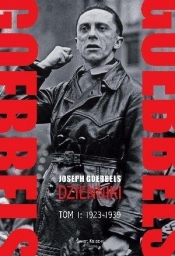 Joseph Goebbels Dzienniki Tom 1 1923-1939 - Joseph Goebbels