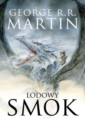 Lodowy smok - George R.R. Martin