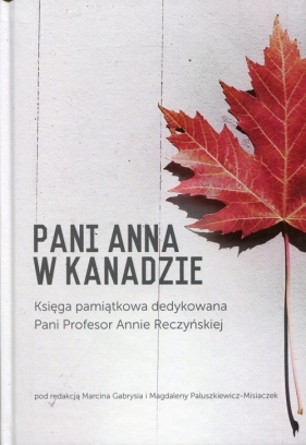 Pani Anna w Kanadzie