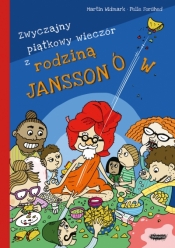 Rodzina Janssonów. 4. Zwyczajny piątkowy wieczór z rodziną Janssonów - Martin Widmark