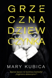 Grzeczna dziewczynka - Mary Kubica