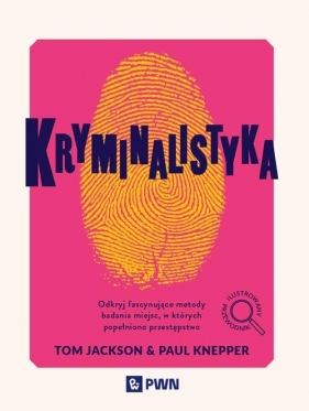 Kryminalistyka - Tom Jackson, Knepper Paul