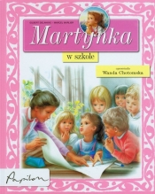 Martynka w szkole - Delahaye Gilbert, Marlier Marcel