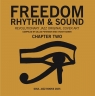 Freedom, Rhythm and Sound. Chapter Two Stuart Baker, Gilles Peterson