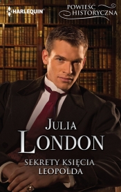 Sekrety księcia Leopolda - London Julia