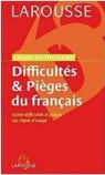 Dictionnaire diffcultes & pieges du francais Opracowanie zbiorowe