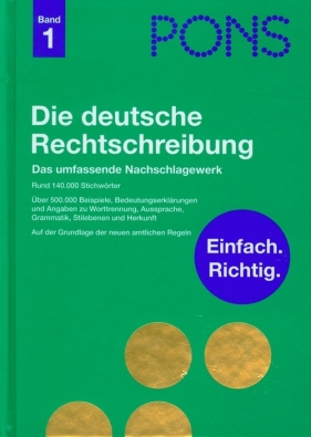 PONS Die deutsche Rechtschreibung Band 1