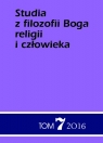 Studia z filozofii Boga religii i człowieka tom 7 Józefa Sadzika