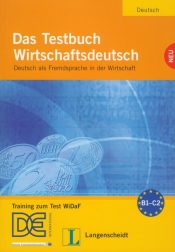 Das Testbuch WirtschaftsdeutschNeu z płytą CD Deutsch als Fremdsprache in der Wirtschaft - Riegler-Poyet Margarete, Straub Bernard, Thiele Paul
