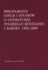  Bibliografia edycjii i studiów o literaturze polskiego Renesansu i Baroku
