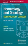 The Washington Manual Hematology and Oncology Subspecialty Consult Brian A. Van Tine