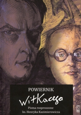 Powiernik Witkacego