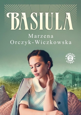 Basiula - Orczyk-Wiczkowska Marzena
