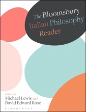 The Bloomsbury Italian Philosophy Reader