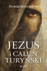 Jezus i Całun Turyński Pierluigi Baima Bollone .