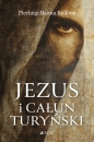 Jezus i Całun Turyński - Pierluigi Baima Bollone