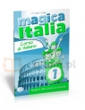 Magica Italia 1. Ćwiczenia M.A. Apicella