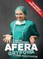 Afera grypowa - Artur Dmochowski