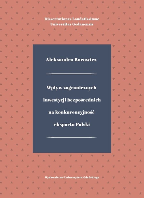 Wpływ zagranicznych inwestycji bezpośrednich na konkurencyjność eksportu Polski