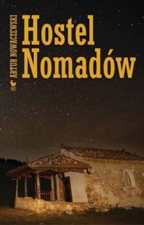 Hostel Nomadów - Nowaczewski Artur