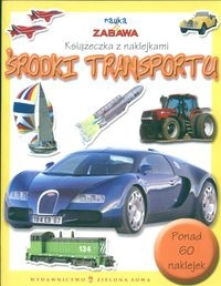 Nauka i zabawa. Środki transportu