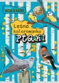 Ptaki. Leśna kolorowanka - Andżelika Bielańska