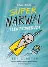 Supernarwal i elektromeduza Clanton Ben