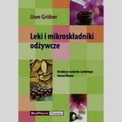 Leki i mikroskładniki odżywcze - Uwe Gröber